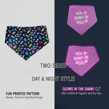 Glow in the Dark Snap-On Dog Bandana - TAKING MY HUMANS FOR WALKIES